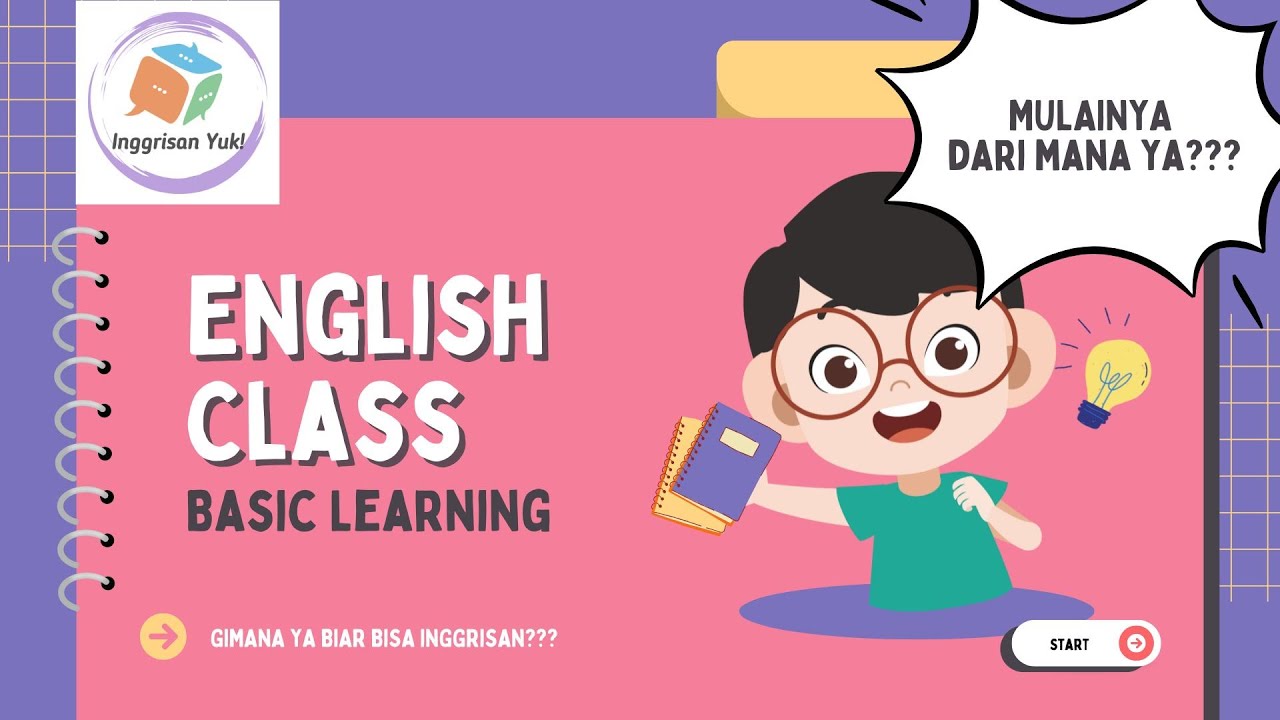 Mau belajar Bahasa Inggris, mulai dari mana ya???
