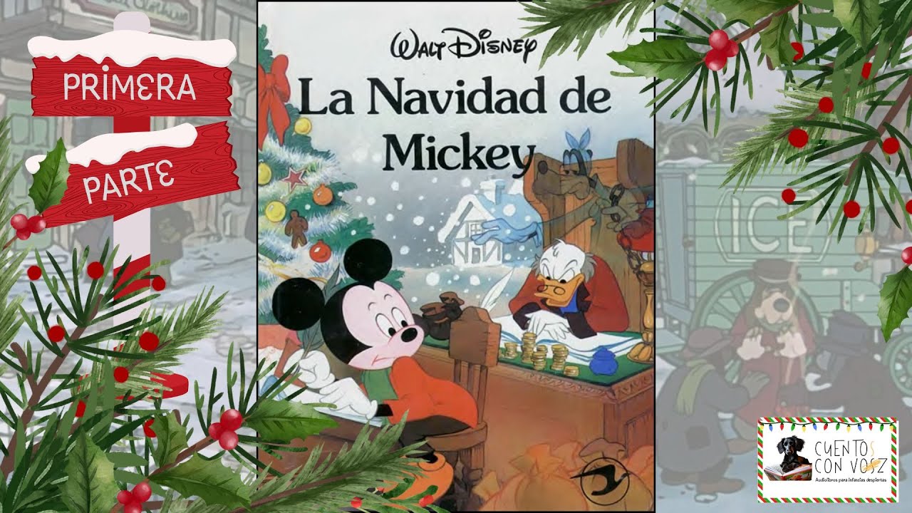 La Navidad de Mickey (basado en Cuento de Navidad, de C. Dickens)