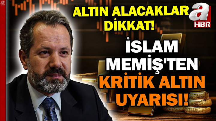 GRAM ALTIN İÇİN YENİ HEDEF NE? İslam Memiş'ten Kritik Altın Açıklaması! | A Haber
