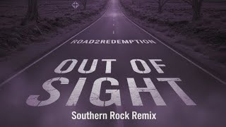 Out Of Sight (Southern Rock Remix)