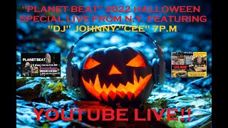 Club Planet Beat Halloween Special Ft Dj Johnny-Cee Live From New York 103122