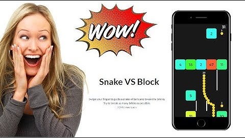 Snake VS Block - One Of The Best Mobile Game To Pass Free Time