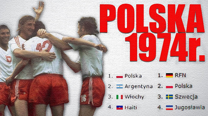 How did POLAND win 3rd place at the 1974 WORLD CHAMPIONSHIPS?