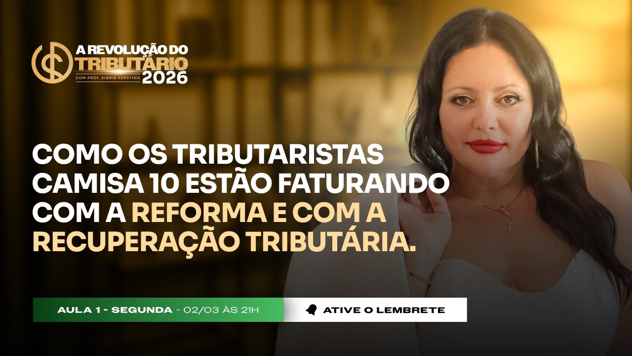 Como os Tributaristas Camisa 10 estão faturando com a Reforma e com a Recuperação Tributária