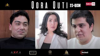 Qora quti  (o'zbek serial) 23 - qism | Қора қути (ўзбек сериал) 23 - қисм