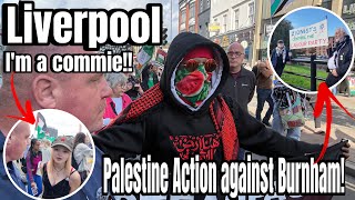 LIVERPOOL- Palestine Action Rally Against Burnham! No Ban On Face Coverings Here! I’m 9 Years Clean!