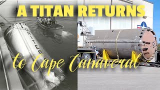 A Titan Returns to Cape Canaveral