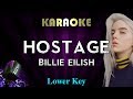 Billie Eilish - Hostage (LOWER Key Karaoke Instrumental)
