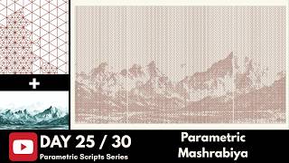 Parametric Mashrabiya from an Image — Grasshopper Script (Day 25/30)