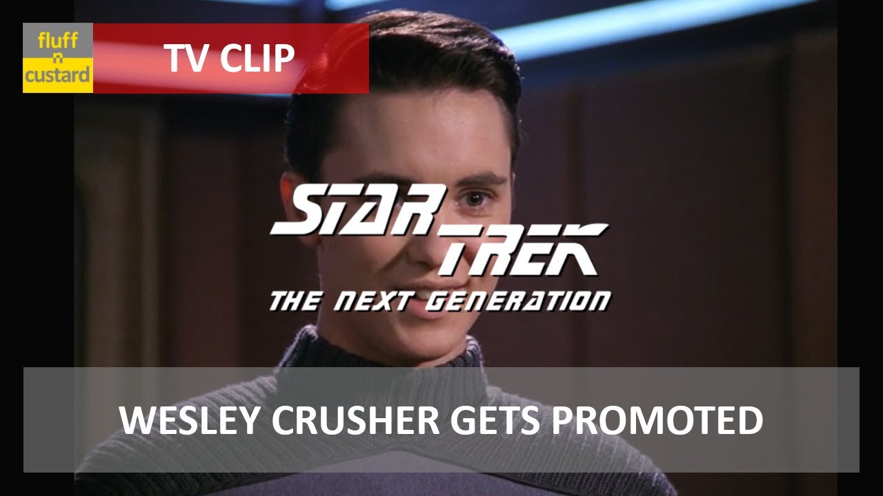 Wesley Crusher Gets Promoted • Star Trek TNG 3x24 • Clip YouTube