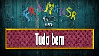 Video thumbnail of "TUDO BEM "FALAMANSA" OFICIAL"