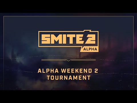 SMITE 2 Alpha Weekend 2 Tournament - SMITE 2 Alpha Weekend 2 Tournament
