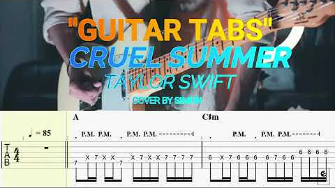 Cruel Summer - Taylor Swift (Symon Cover) Guitar TAB