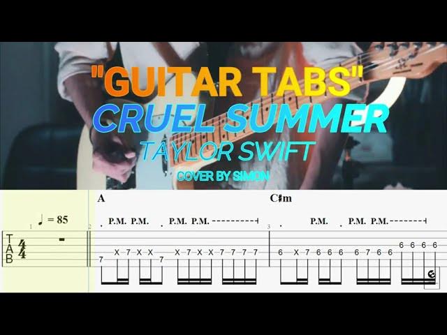 Cruel Summer - Taylor Swift (Symon Cover) Guitar TAB