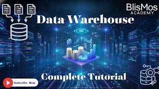 Data Warehouse Complete Tutorial