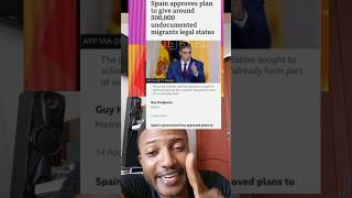 Spanish government has approved to give 500,000 undocumented immigrants legal status.