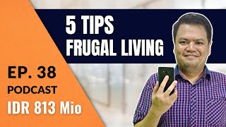 Frugal Living: 5 Rahasia Saya Bisa Investasi Lebih Banyak | Podcast DBI Ep. 38 screenshot 5