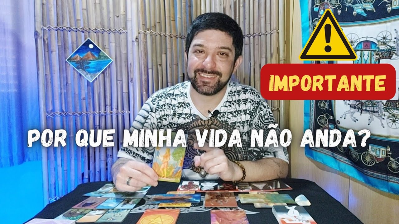 🔮 Por que minha vida não anda? Deixa eu te contar uma coisa... ⚠️ Tarot