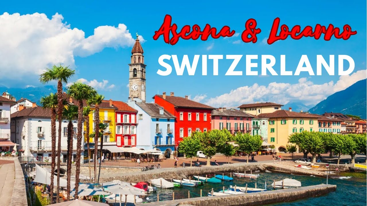 Ascona and Locarno, the 