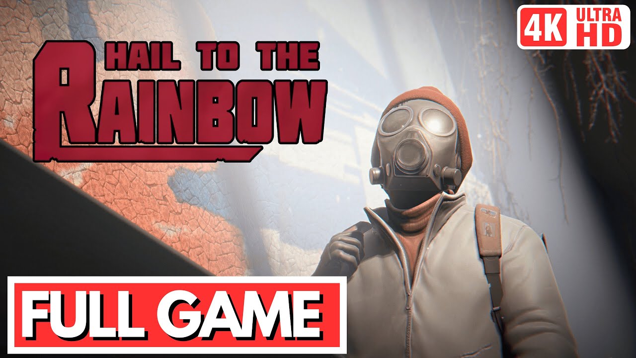 HAIL TO THE RAINBOW Gameplay Walkthrough FULL GAME [4K 60FPS] - No Commentary