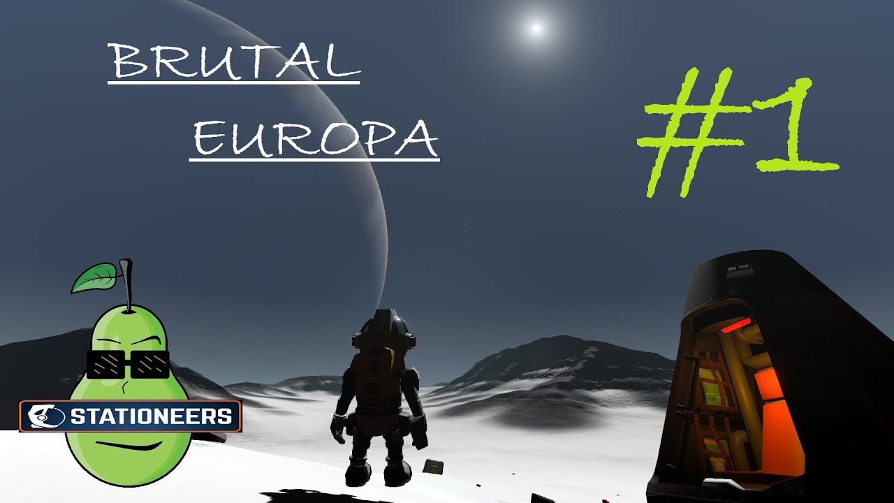 Stationeers | Brutal | Europa | Stationeer Difficulty | #1