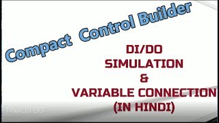 compact control builder 6.0 (ABB)| SIMULATION OF DI - DO | in hindi