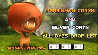 Toram Online - Persimmon Coryn & Silver Coryn All Dyes Drop List Autumn Event 2024 Update