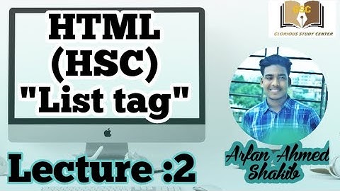 ICT (HSC) html || Chapter- 04 || Lecture - 02