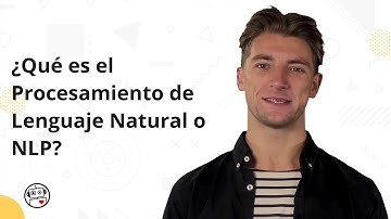 Procesamiento de Lenguaje Natural (NLP) ¿Qué es y cómo lo usan los bots?