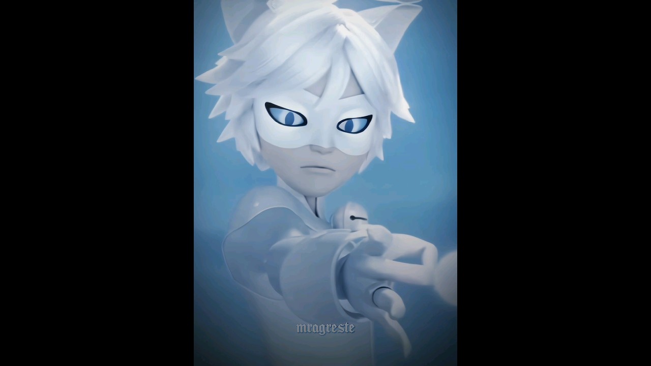 cat blanc… #fyp #viral #4u #edit #catblanc #miraculous #ladybug