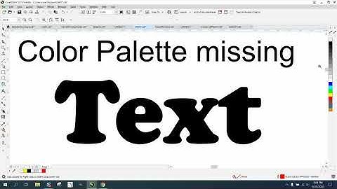 Corel Draw Tips & Tricks Missing Color Palette and more