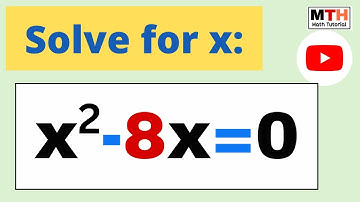 x^2-8x=0 Solve the Equation