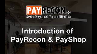 Introduction of PayRecon & PayShop
