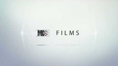 MK FILMS OFFICIAL INTRO