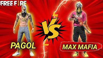 PAGAL (VS) MAX MAFIA Garena free fire🔥SAMSUNG A10, A20, A30, A50, J2, J4, J5, J7, J6, M10, M30, S9,S