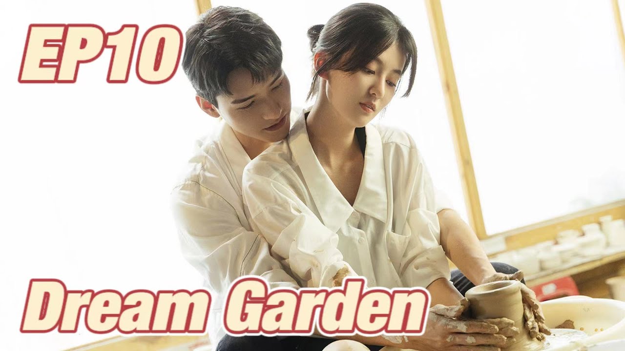[Suspense,Romance] Dream Garden EP10 | Starring: Gong Jun, Qiao Xin | ENG SUB