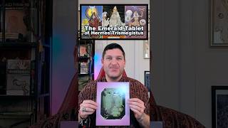 The Emerald Tablet: Foundation of Western Esotericism