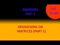Operations On Matrices