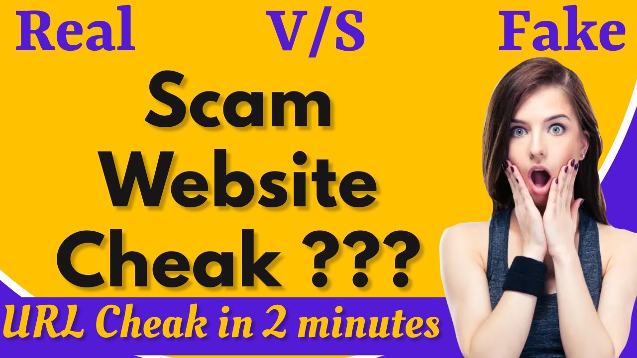 How To check Fake and Real site Scam website ka kaise pata lagaye