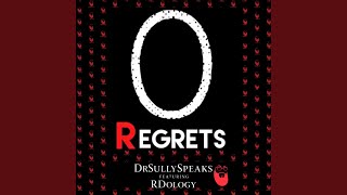 Famous NO Regrets (feat. RDology) Wealth