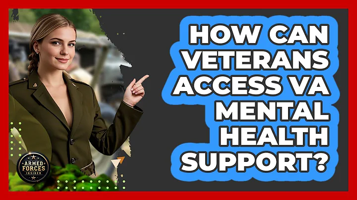 How Can Veterans Access VA Mental Health Support? - Armed Forces Insider