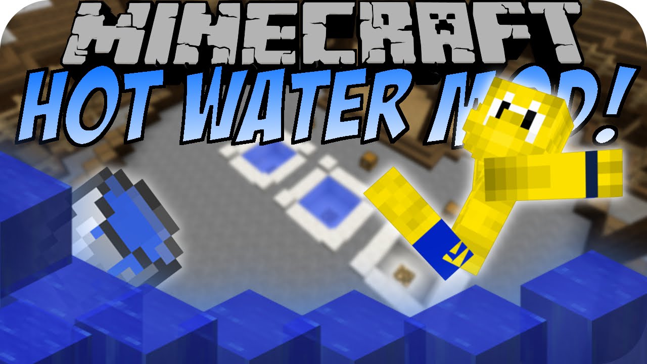 Minecraft HOT WATER MOD [Deutsch] - YouTube
