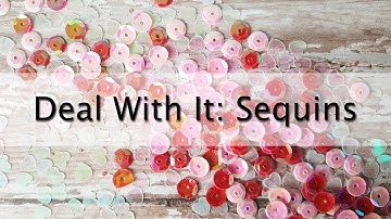 Deal With It - Sequins