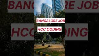 HCC Coding Jobs in Bangalore | 6 Months Experience | Walk-in & Virtual Interview | Apply Now