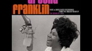 Aretha Franklin 'That's The Way I Feel About Cha'