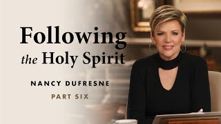 286 | Following The Holy Spirit, Part 6
