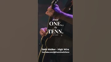 Thumbnail of Seth Walker "High Wire" at From ONE, To TENN... #acoustic #soloacoustic #americanamusic #sethwalker