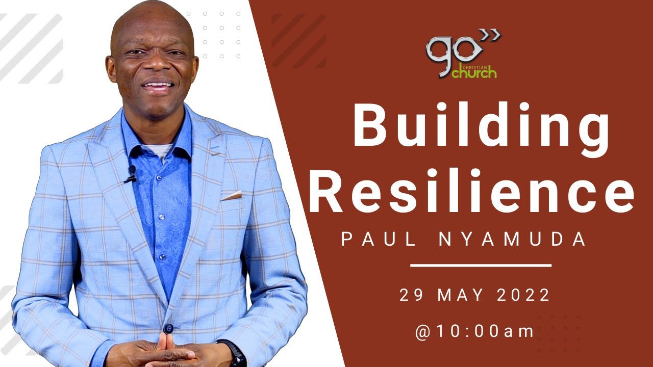 Building Resilience Paul Nyamuda YouTube