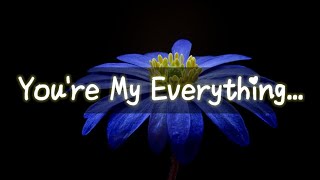 You Are My Everything | Love Poetry ❤️