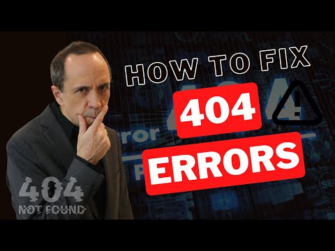 What Are 404 Errors and How to Fix Them?